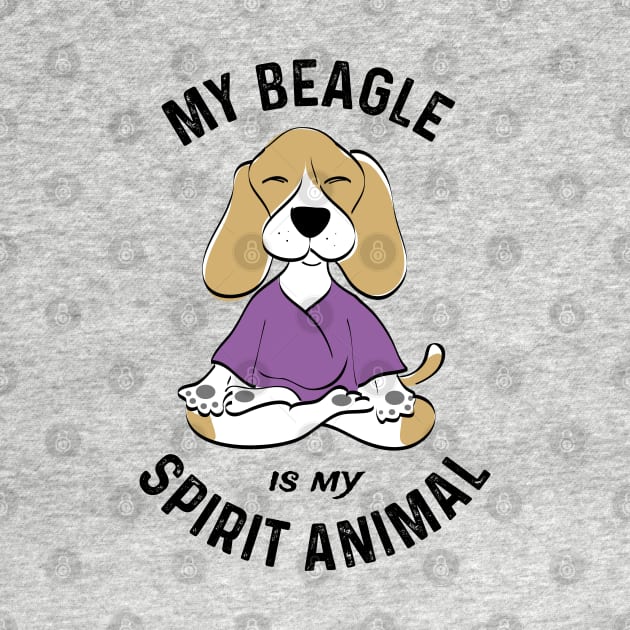 My Beagle Is My Spirit Animal Beagle Lover Gifts by atomguy